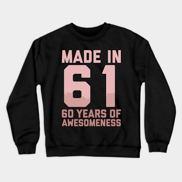 60Th Age 60 Grandma 1961 Crewneck Sweatshirt by HypeRamen